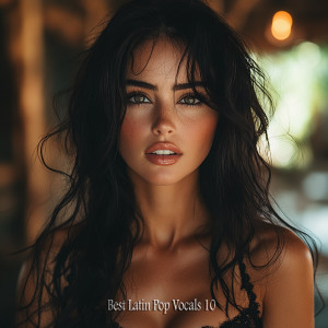 Various Artists的專輯Best Latin Pop Vocals 10