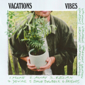 收聽Vacations的Young歌詞歌曲