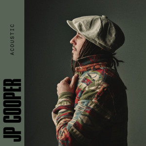 อัลบัม ACOUSTIC ศิลปิน JP Cooper