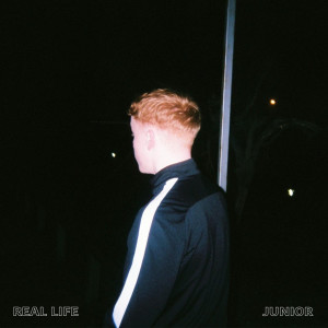 ดาวน์โหลดและฟังเพลง Real Life (Explicit) พร้อมเนื้อเพลงจาก Junior