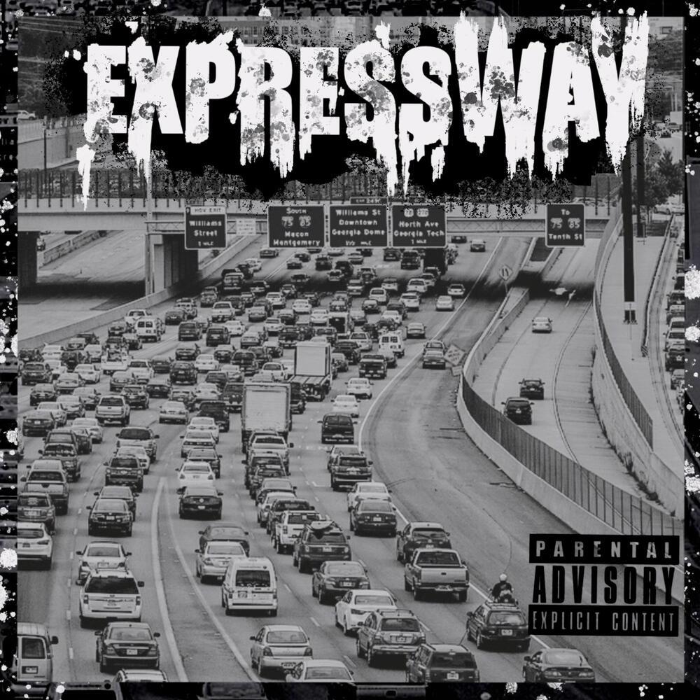Expressway (Explicit)