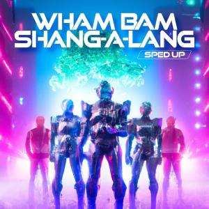 Slider的專輯Wham Bam Shang-A-Lang (Sped Up)