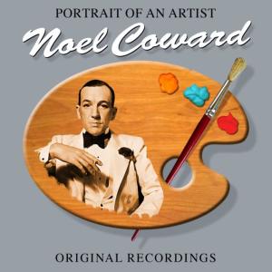 อัลบัม Portrait Of An Artist ศิลปิน Noel Coward and Orchestra