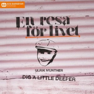 ดาวน์โหลดและฟังเพลง Dig a Little Deeper พร้อมเนื้อเพลงจาก Ulrik Munther