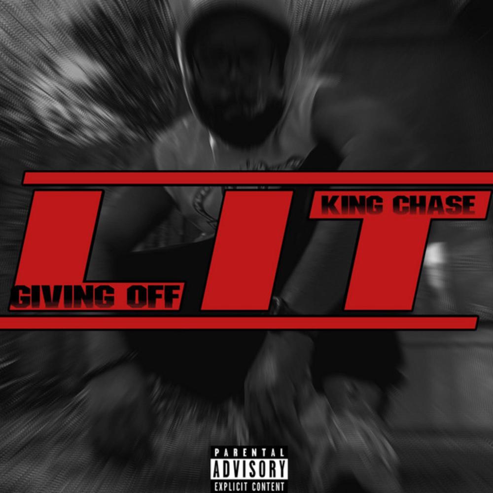 Giving Off Lit (Explicit)