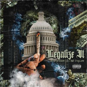 ดาวน์โหลดและฟังเพลง Legalize It (Explicit) พร้อมเนื้อเพลงจาก M V P