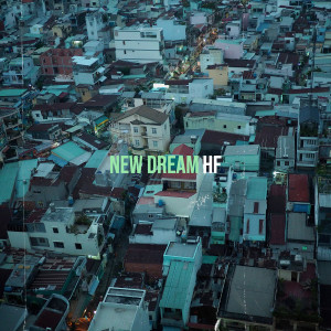 Album New Dream from Hf
