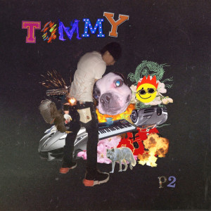 Tommy $trate的專輯Tommy, Pt. 2