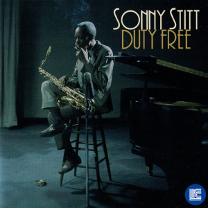 ดาวน์โหลดและฟังเพลง Duty Free พร้อมเนื้อเพลงจาก Sonny Stitt