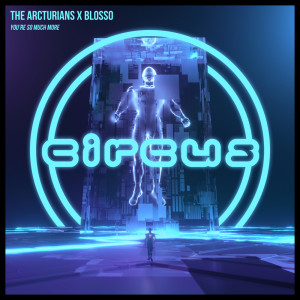 The Arcturians的專輯You're So Much More