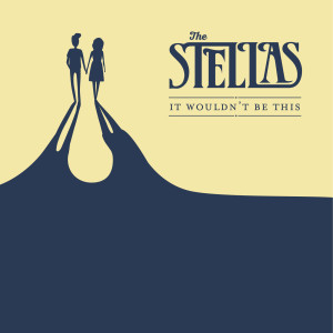 收听The Stellas的Never Be Enough歌词歌曲