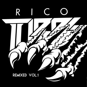 Rico Tubbs的專輯Rico Tubbs Remixed, Vol. 1