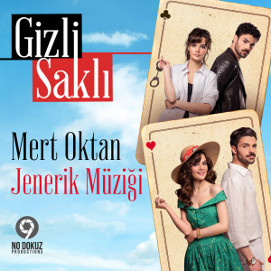 Album Gizli Saklı Jenerik Müziği from Mert Oktan
