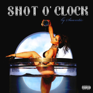 收聽Saweetie的SHOT O' CLOCK (Explicit)歌詞歌曲