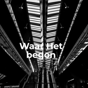 R.Hazey的專輯Waar het begon (Explicit)