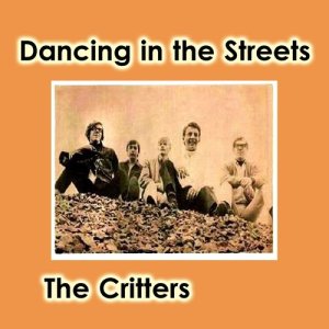 The Critters的專輯Dancing in the Street
