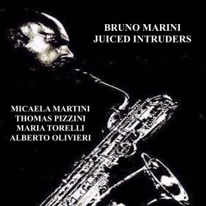 Album Juiced Intruders from Alberto Olivieri