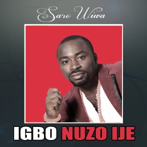 Saro Wiwa的專輯Igbo Nuzo Ije