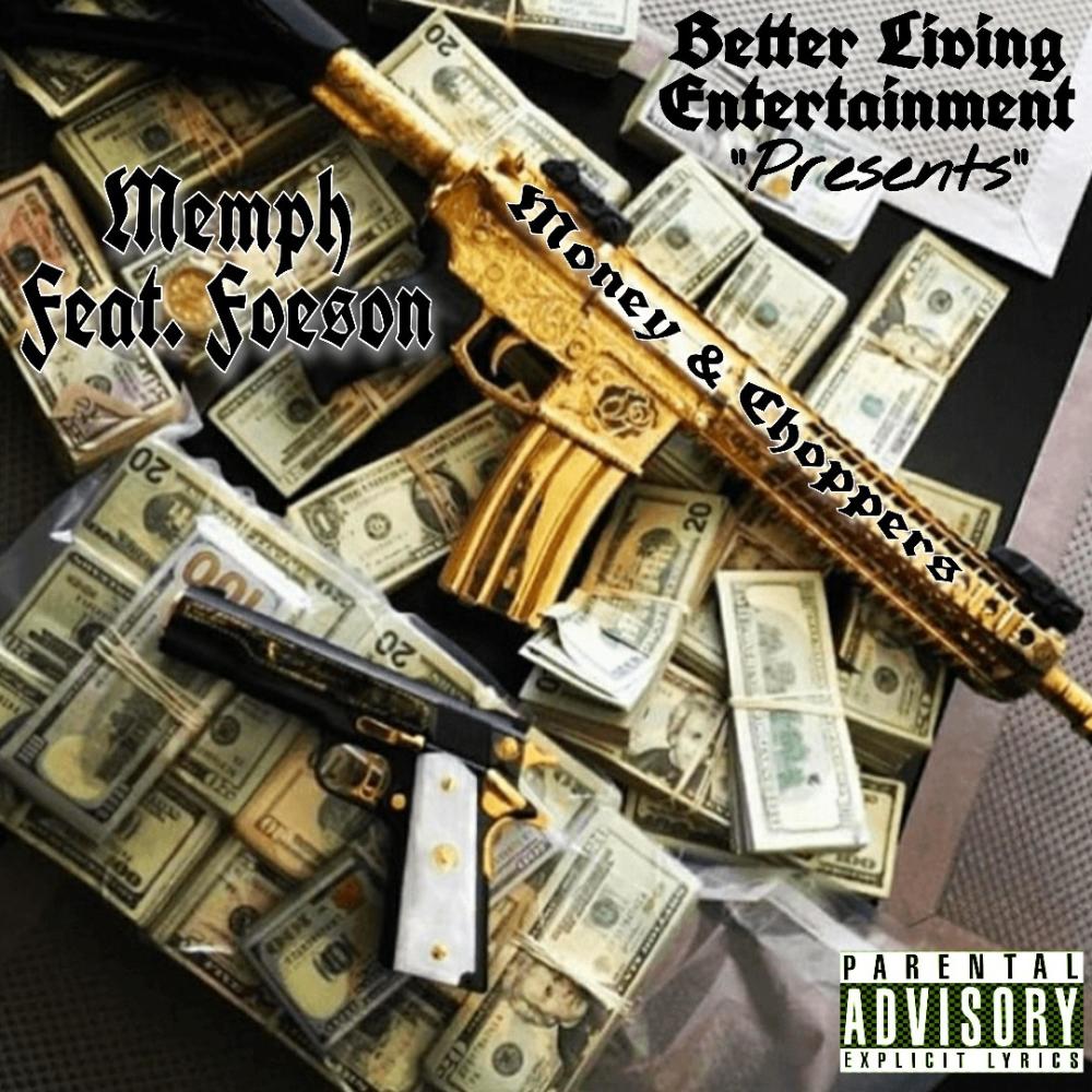 Money and Choppers(feat. Foeson) (Explicit)