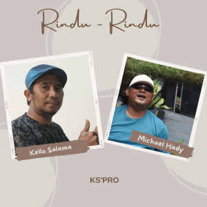Listen to RINDU RINDU song with lyrics from Kello Salama