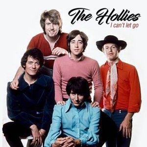 The Hollies的專輯I Can't Let Go