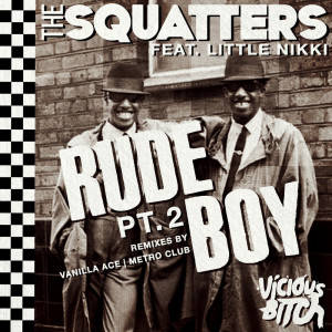 อัลบัม Rude Boy [REMIXES] ศิลปิน The Squatters