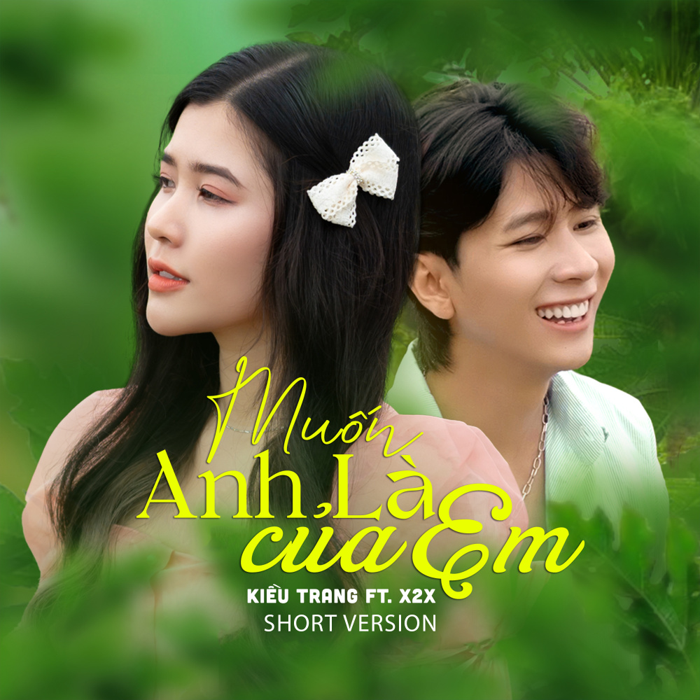 Muốn Anh Là Của Em (Short Version 1)