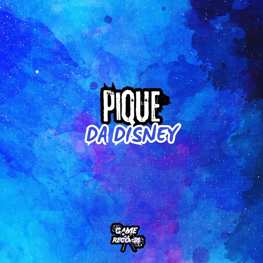 Pique da Disey (Explicit)