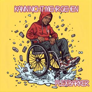 ดาวน์โหลดและฟังเพลง Kann nicht mehr gehen .. พร้อมเนื้อเพลงจาก Flex Barker