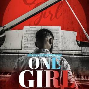 收聽Harman Hundal的One Girl歌詞歌曲