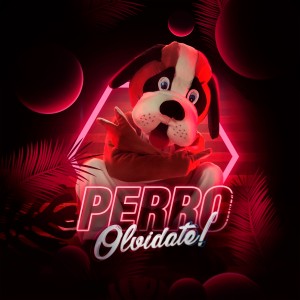 Olvidate的專輯Perro