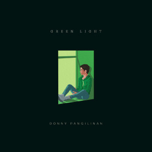 Album Green Light from Donny Pangilinan