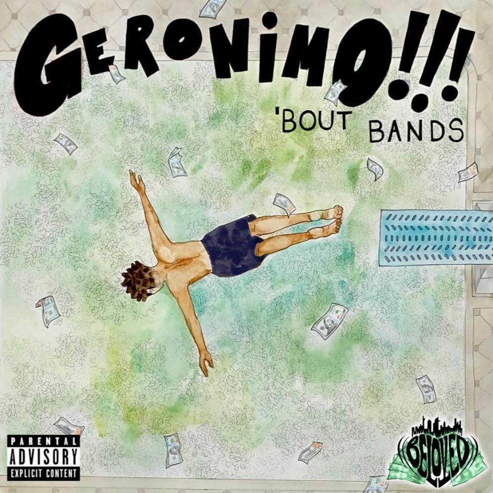 GERONIMO ('BOUT BANDS) (Explicit)