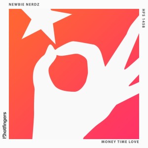 อัลบัม Money Time Love ศิลปิน Newbie Nerdz