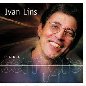 Ivan Lins的專輯Para Sempre