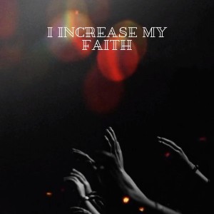 Album I Increase My Faith oleh Gospel Sax