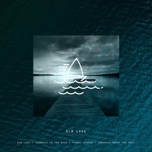 收聽Elm Lake的Thoughts in the Rain歌詞歌曲