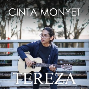 收聽tereza的Cinta Monyet歌詞歌曲