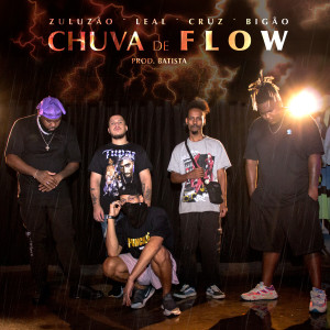 Dengarkan lagu Chuva de Flow 1 (Explicit) nyanyian Cruz dengan lirik
