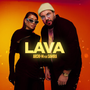 Listen to Лава song with lyrics from Archi-M