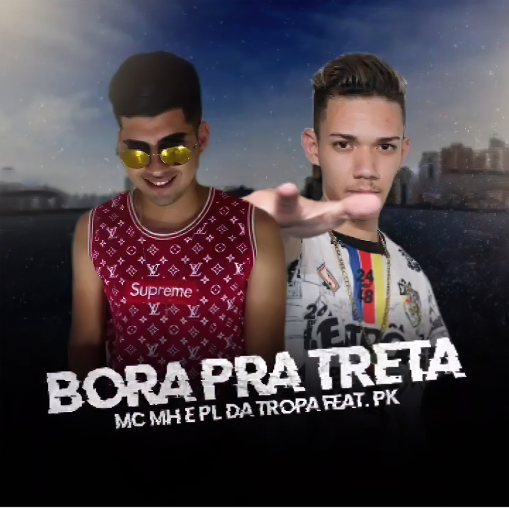 Bora pra Treta (feat. Pk)