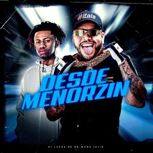 Mano Julin的专辑Desde Menorzin (Explicit)