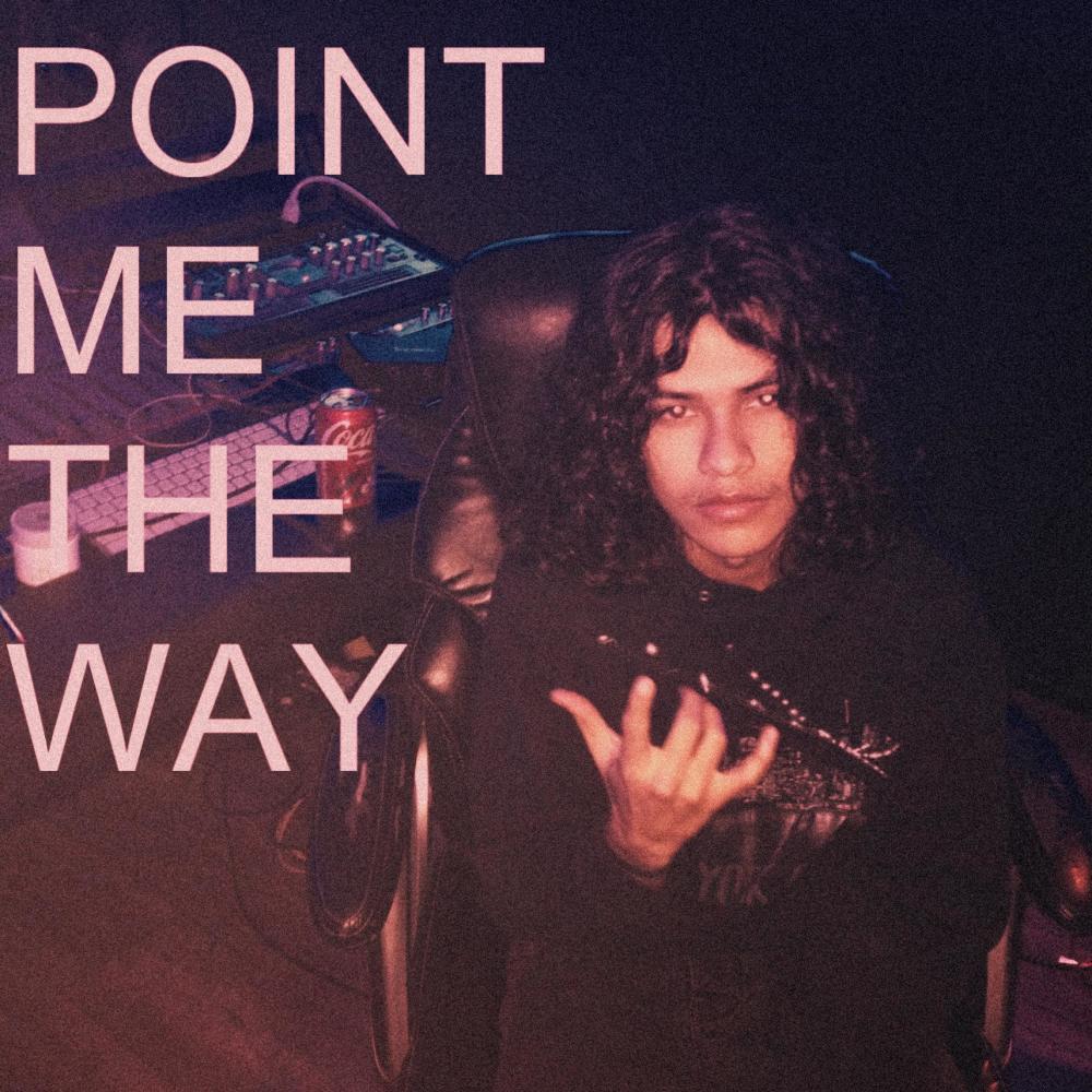 Point me the way (Explicit)