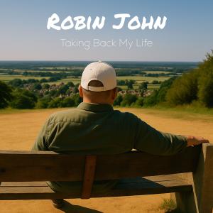 收聽Robin John的Taking Back My Life歌詞歌曲