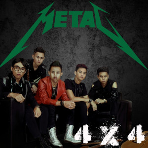 อัลบัม 4 x 4 ศิลปิน Metal