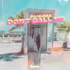 Album Don't Call Me from Panuma
