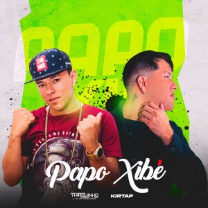 Listen to PAPO-XIBÉ song with lyrics from kirtap
