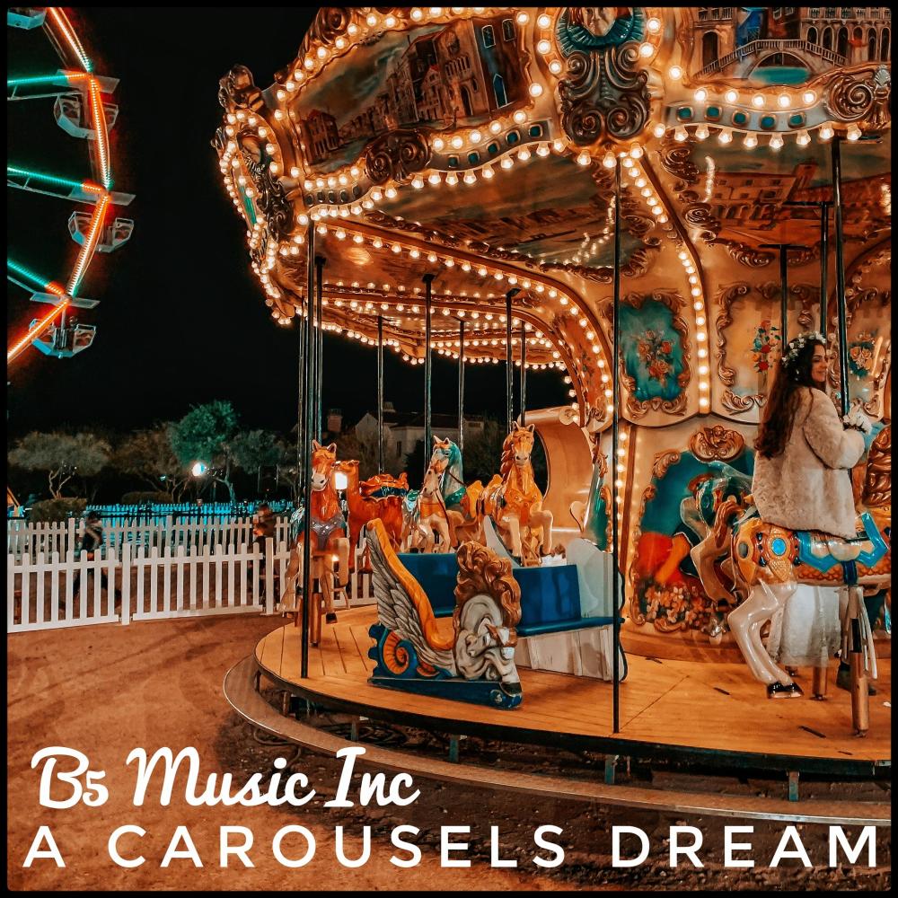 A Carousels Dream