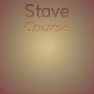 Various的专辑Stave Course