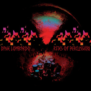 Dave Lombardo的專輯Rites Of Percussion